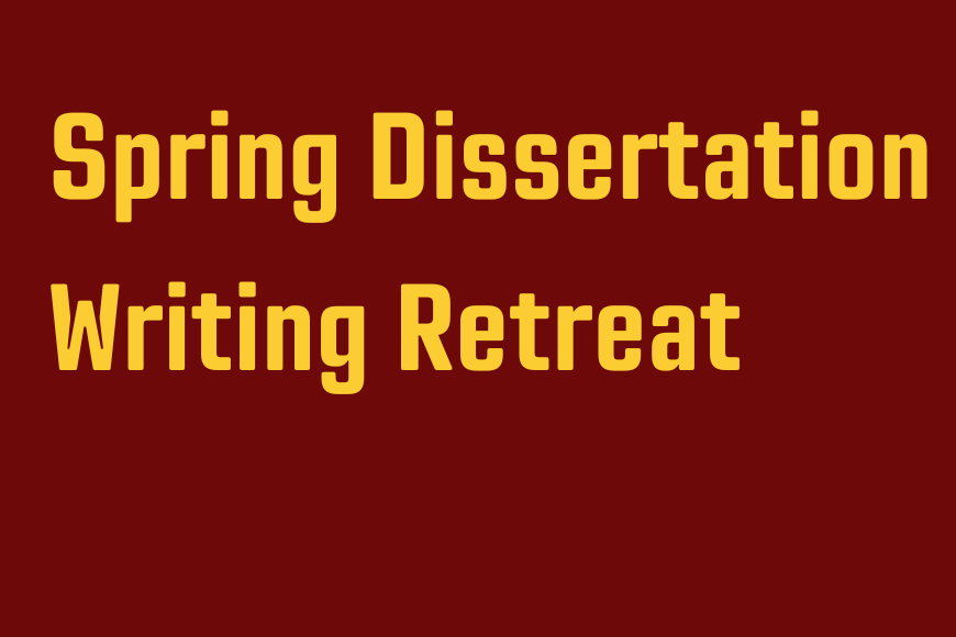 dissertation writing retreat umn